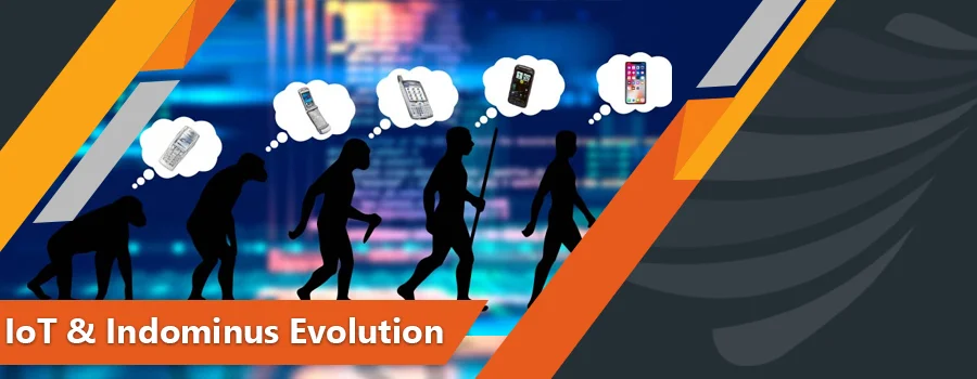 Read more about the article IoT and Indominus Evolution